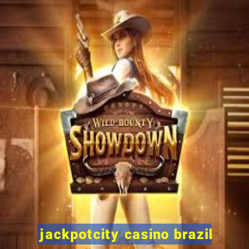 jackpotcity casino brazil